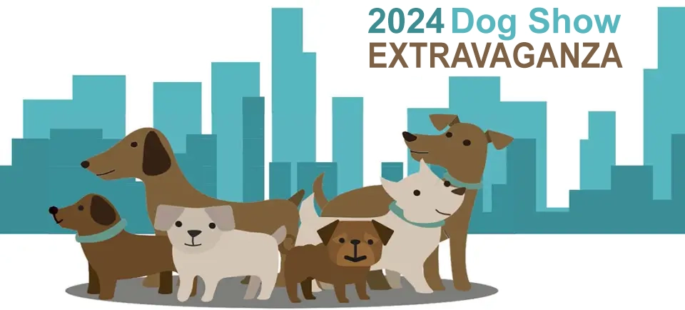 2024 Dog Show Extravaganza!
